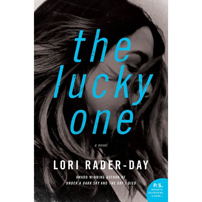 The Lucky One de Lori Rader-Day