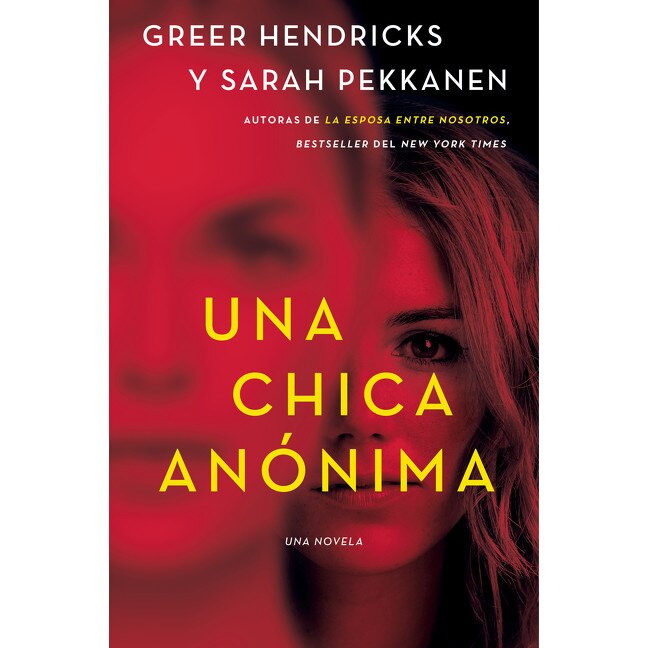 An Anonymous Girl \ Una chica anónima (Spanish edition) de Greer Hendricks