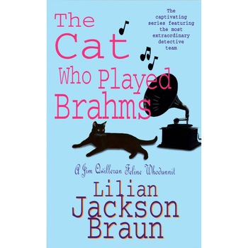 The Cat Who Played Brahms (The Cat Who... Mysteries, Book 5) de Lilian Jackson Braun The Cat Who Played Brahms (The Cat Who... Mysteries, Book 5) de Lilian Jackson Braun