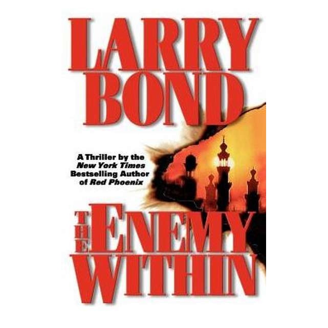 The Enemy Within de Larry Bond