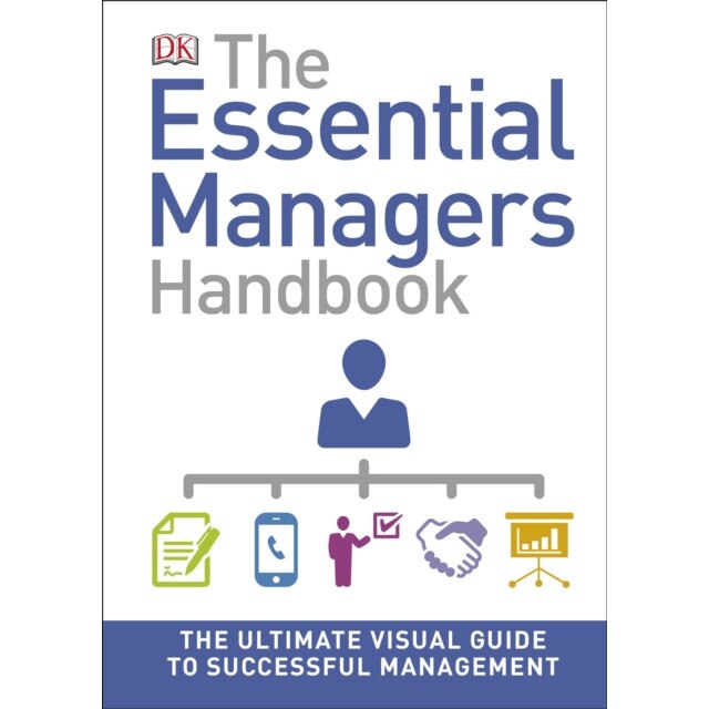 The Essential Managers Handbook de DK