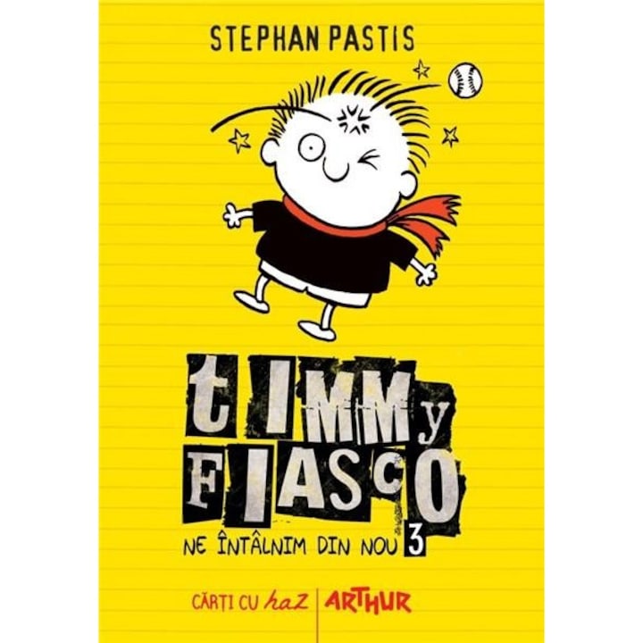 Timmy Fiasco 3. Újra találkozunk – Stephan Pastis