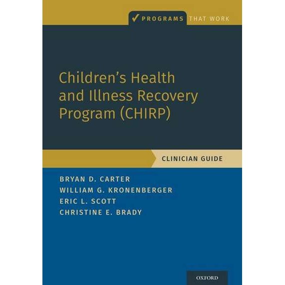 Children's Health and Illness Recovery Program (CHIRP) de Bryan D. Carter