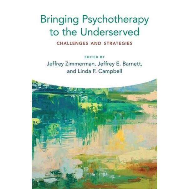 Bringing Psychotherapy to the Underserved de Jeffrey Zimmerman