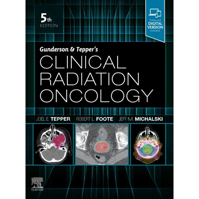 Clinical Radiation Oncology de Joel E. Tepper