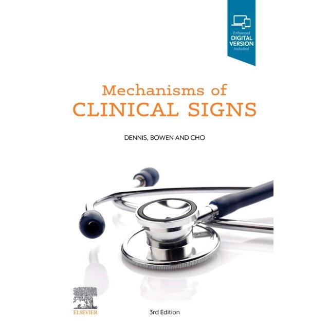 Mechanisms of Clinical Signs de Mark Dennis