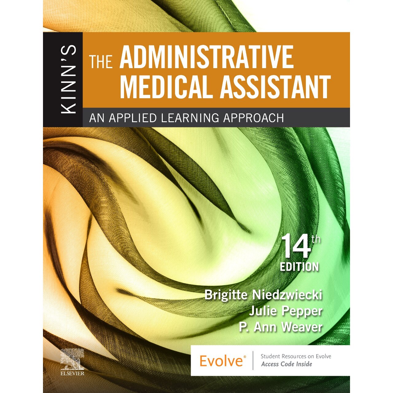 Kinn's The Administrative Medical Assistant de Brigitte Niedzwiecki