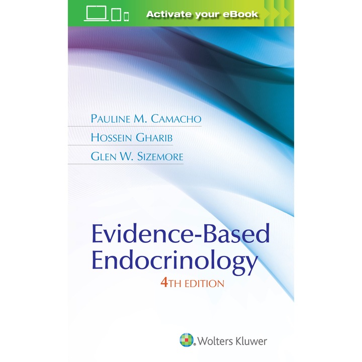 Evidence-Based Endocrinology de Pauline M Camacho MD