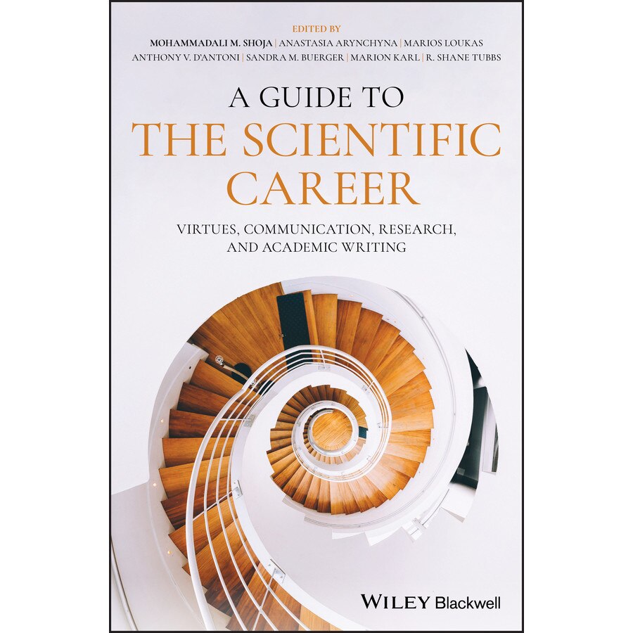 A Guide to the Scientific Career de Mohammadali M. Shoja