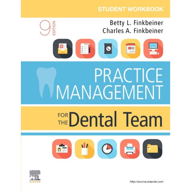 Student Workbook for Practice Management for the Dental Team de Betty Ladley Finkbeiner