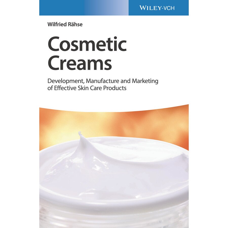 Cosmetic Creams de Wilfried Rähse