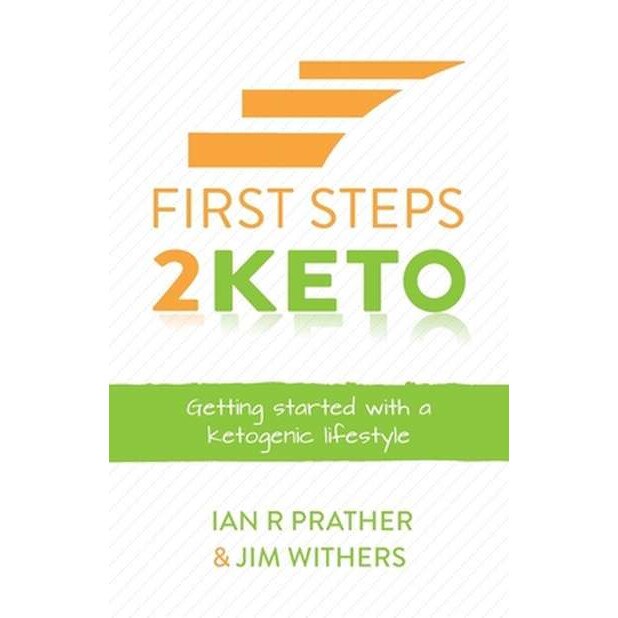 First Steps 2 Keto de Ian Prather