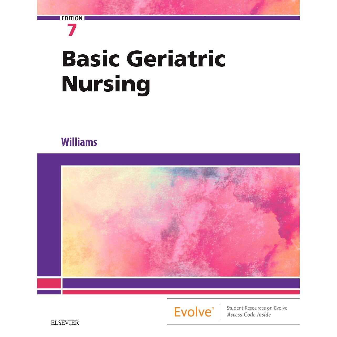 Basic Geriatric Nursing de Patricia A. Williams
