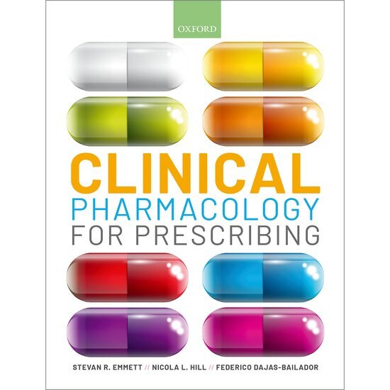 Clinical Pharmacology for Prescribing de Stevan R. Emmett