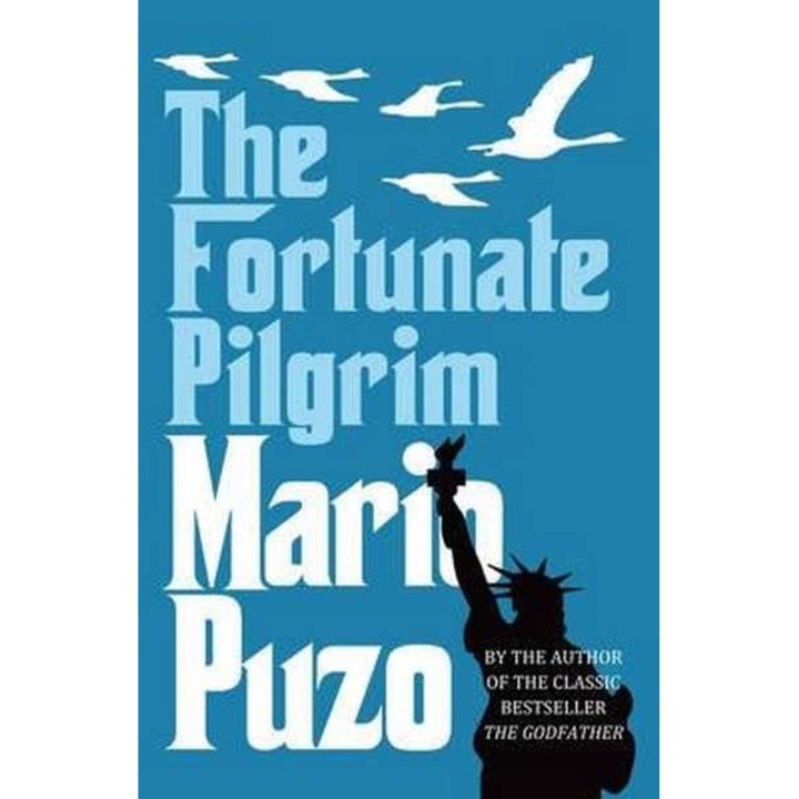 The Fortunate Pilgrim de Mario Puzo