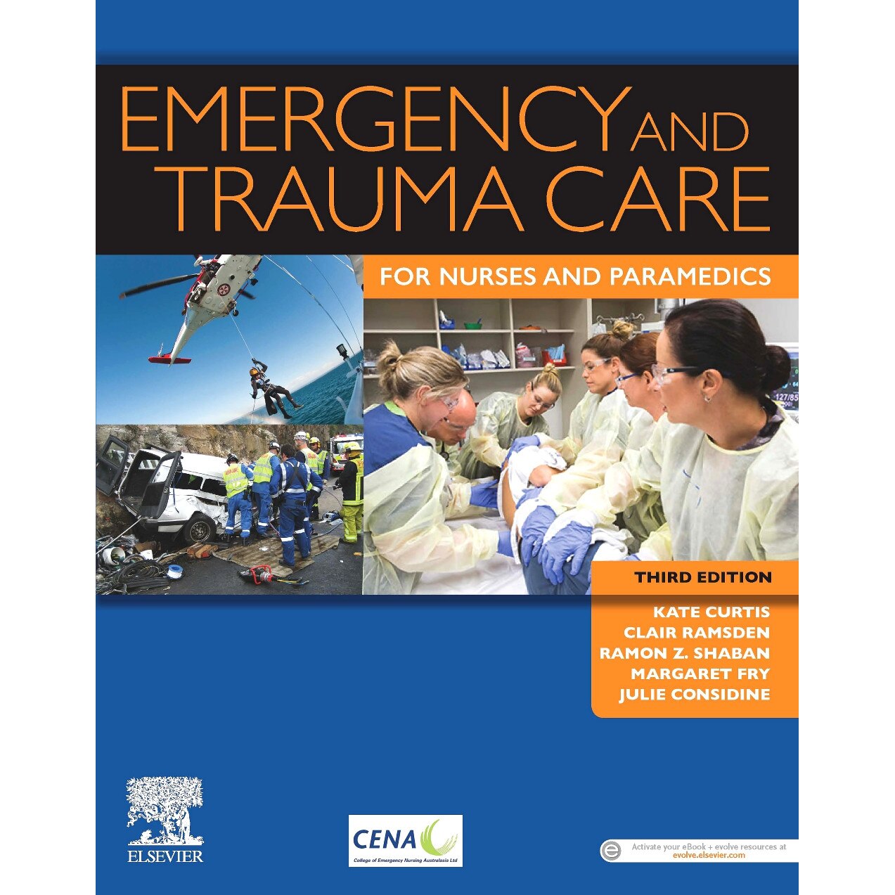 Emergency and Trauma Care for Nurses and Paramedics de Kate Curtis