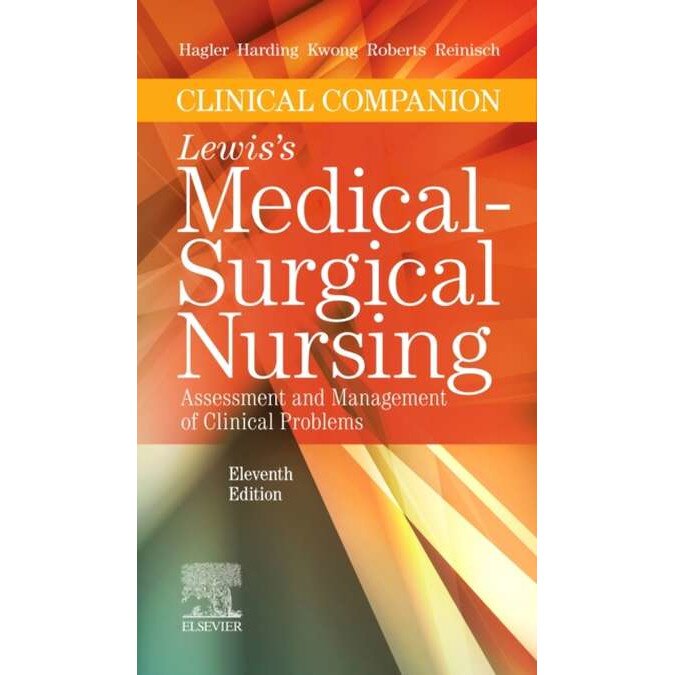 Clinical Companion to Lewis's Medical-Surgical Nursing de Debra Hagler