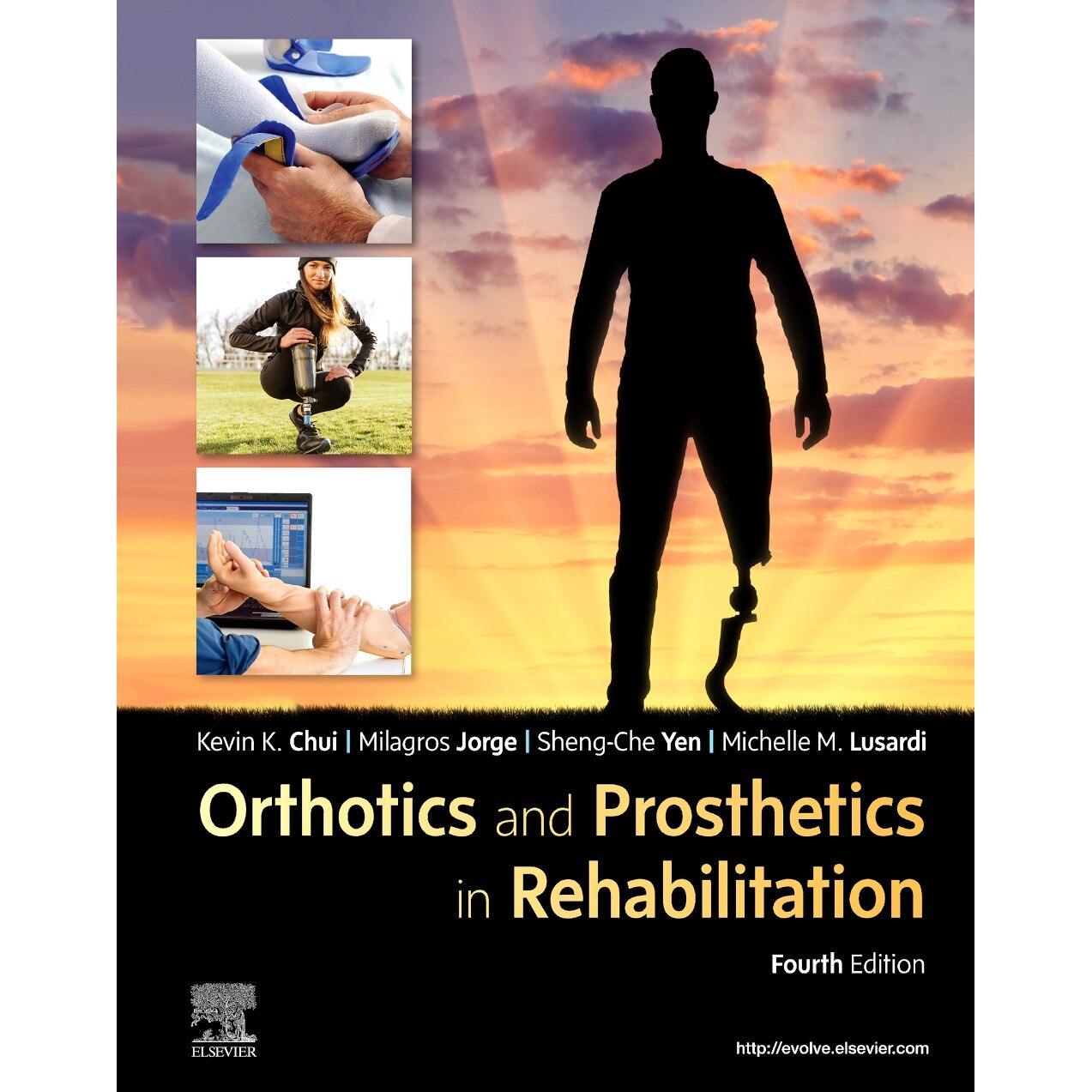 Orthotics and Prosthetics in Rehabilitation de Kevin C Chui