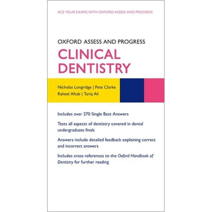 Oxford Assess and Progress: Clinical Dentistry de Nicholas Longridge