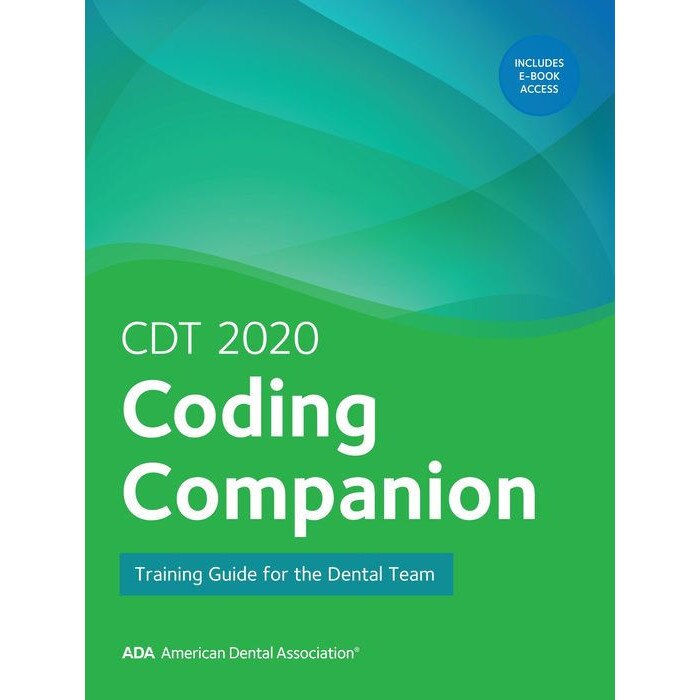Cdt 2020 Coding Companion Training Guide for the Dental Team de American Dental Association