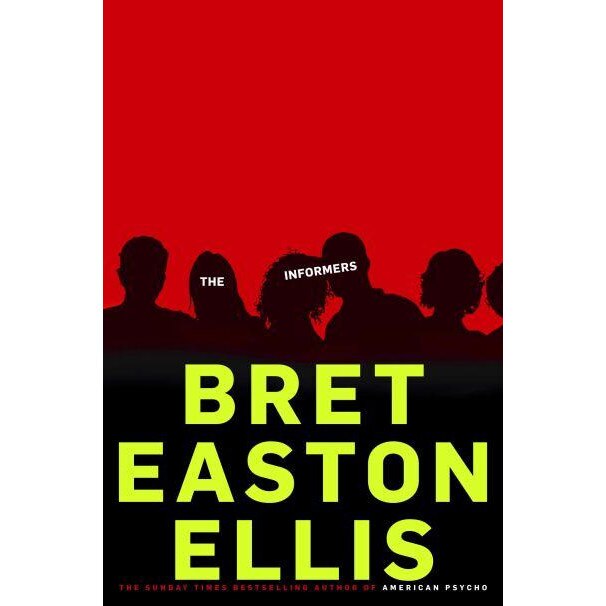 The Informers de Bret Easton Ellis