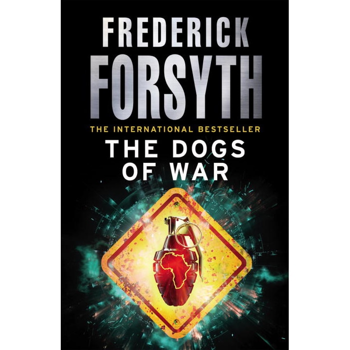 The Dogs Of War de Frederick Forsyth
