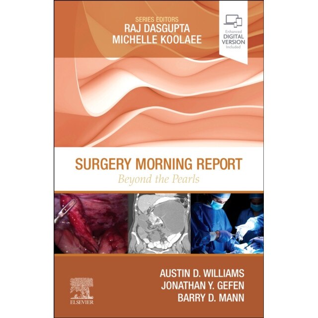 Surgery Morning Report: Beyond the Pearls de Austin D. Williams
