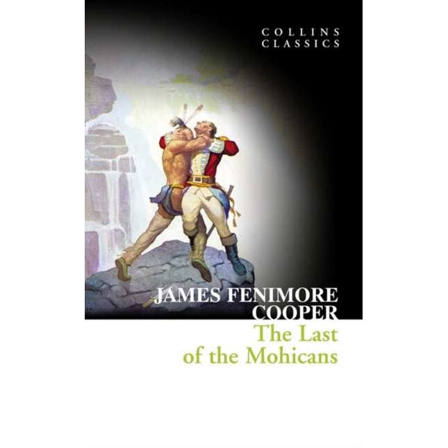 Cooper, J: Last of the Mohicans de James Fenimore Cooper