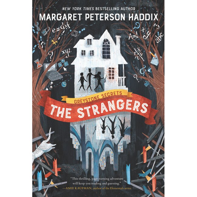 Greystone Secrets #1: The Strangers de Margaret Peterson Haddix