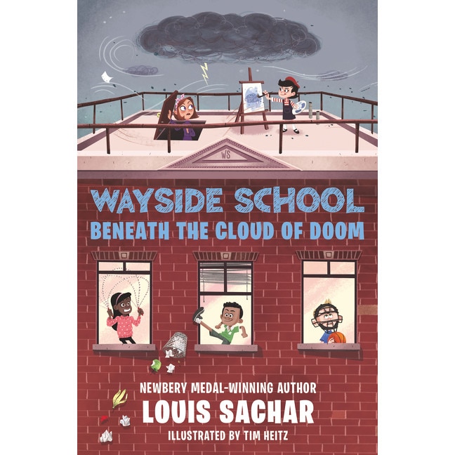 Wayside School Beneath the Cloud of Doom de Louis Sachar