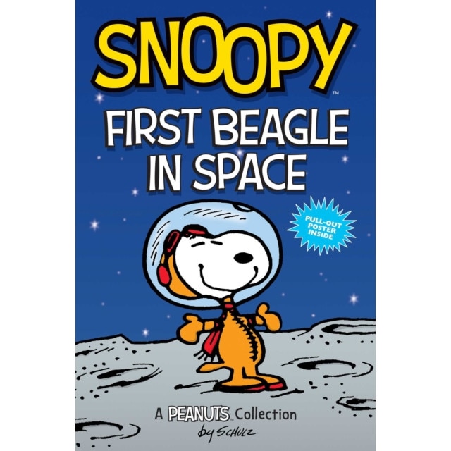 Snoopy: First Beagle in Space (Peanuts Amp Series Book 14): A Peanuts Collection de Charles M. Schulz