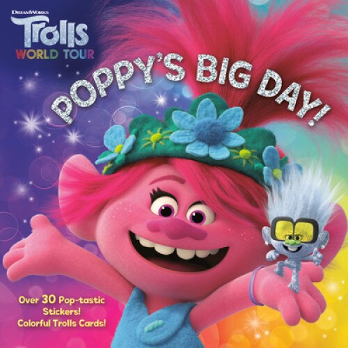 Poppy's Big Day! (DreamWorks Trolls World Tour) de Random House