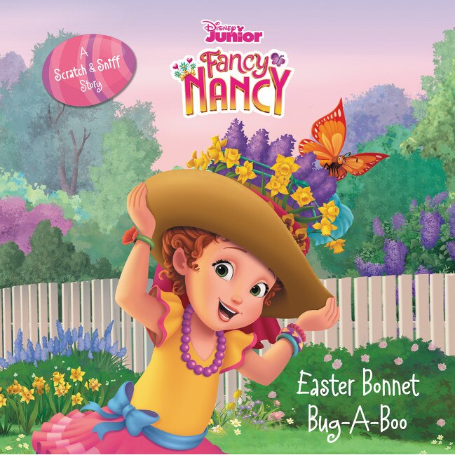Disney Junior Fancy Nancy: Easter Bonnet Bug-A-Boo de Krista Tucker