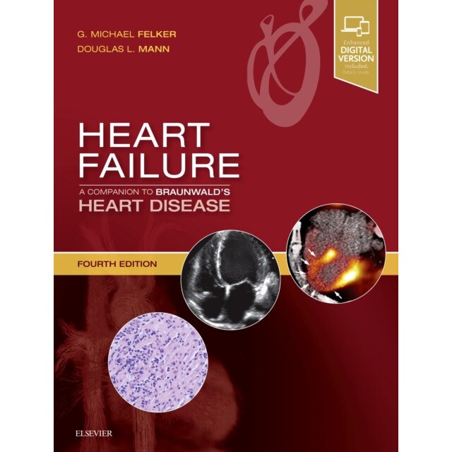Heart Failure: A Companion to Braunwald's Heart Disease de G. Michael Felker