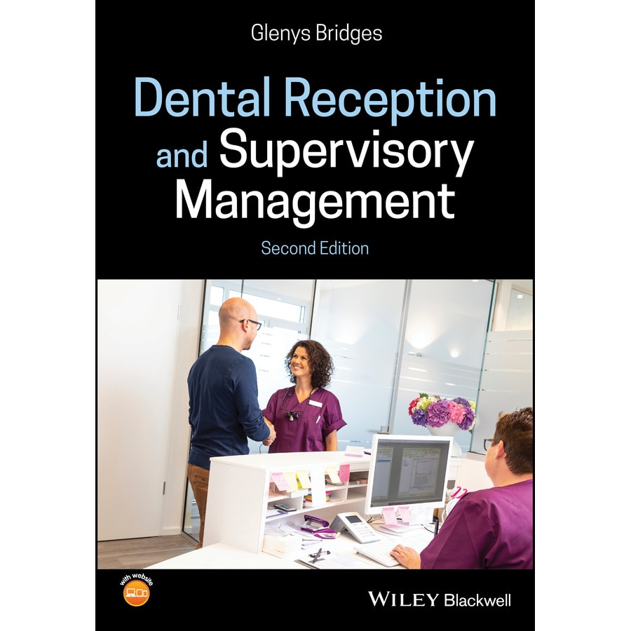 Dental Reception and Supervisory Management de Glenys Bridges
