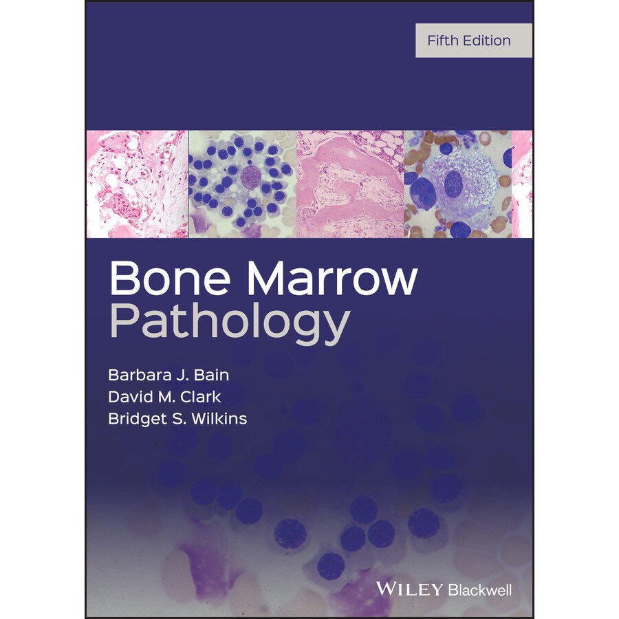 Bone Marrow Pathology de Barbara J. Bain