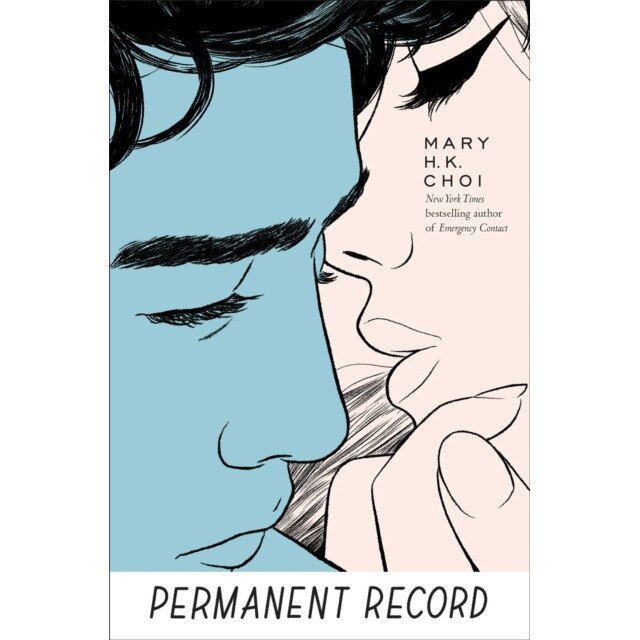 Permanent Record de Mary H. K. Choi
