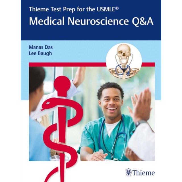 Thieme Test Prep for the USMLE®: Medical Neuroscience Q&A de Manas Das