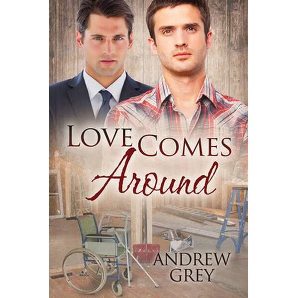 Love Comes Around de Andrew Grey