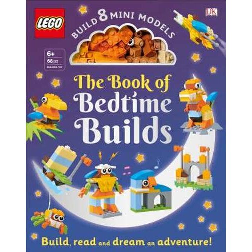 The Lego Book of Bedtime Builds: With Bricks to Build 8 Mini Models [With Toy] de Tori Kosara