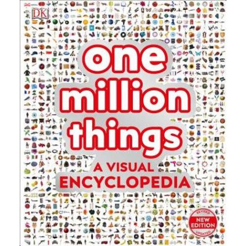 One Million Things: A Visual Encyclopedia de Dk