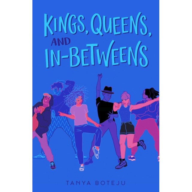 Kings, Queens, and In-Betweens de Tanya Boteju