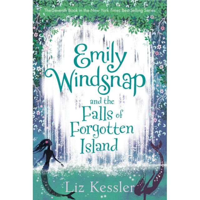 Emily Windsnap and the Falls of Forgotten Island de Liz Kessler
