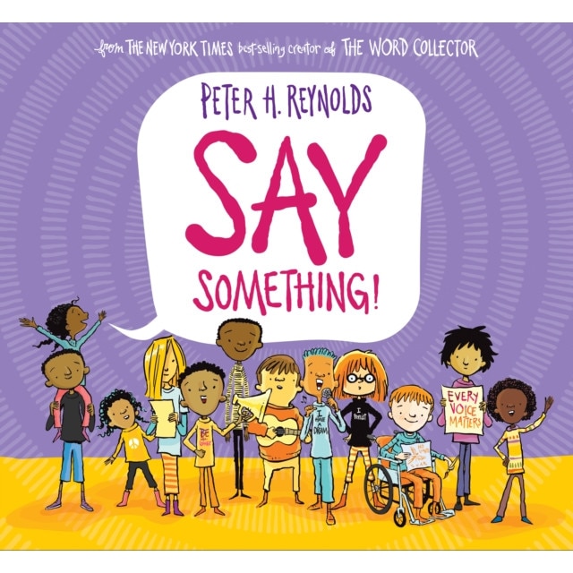 Say Something de Peter H. Reynolds