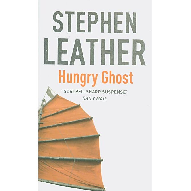 Hungry Ghost de Stephen Leather