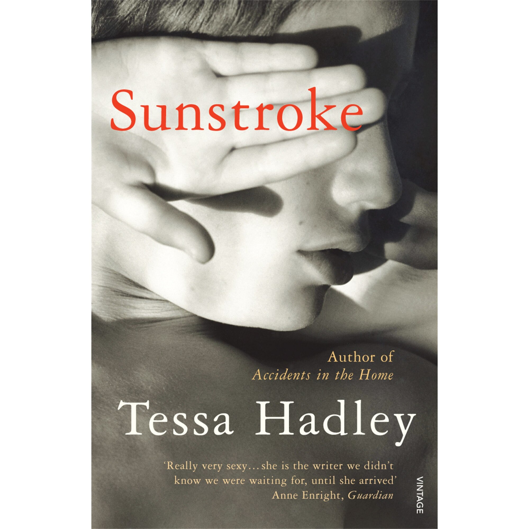 Sunstroke and Other Stories de Tessa Hadley