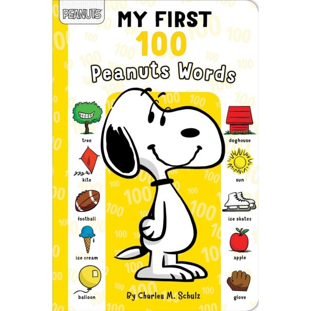 My First 100 Peanuts Words de Charles M. Schulz