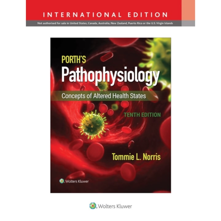 Porth's Pathophysiology de Tommie L Norris
