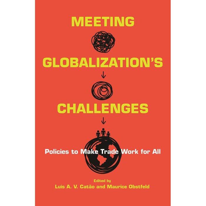 Meeting Globalization`s Challenges /-/ Policies to Make Trade Work for All de Luís Catão