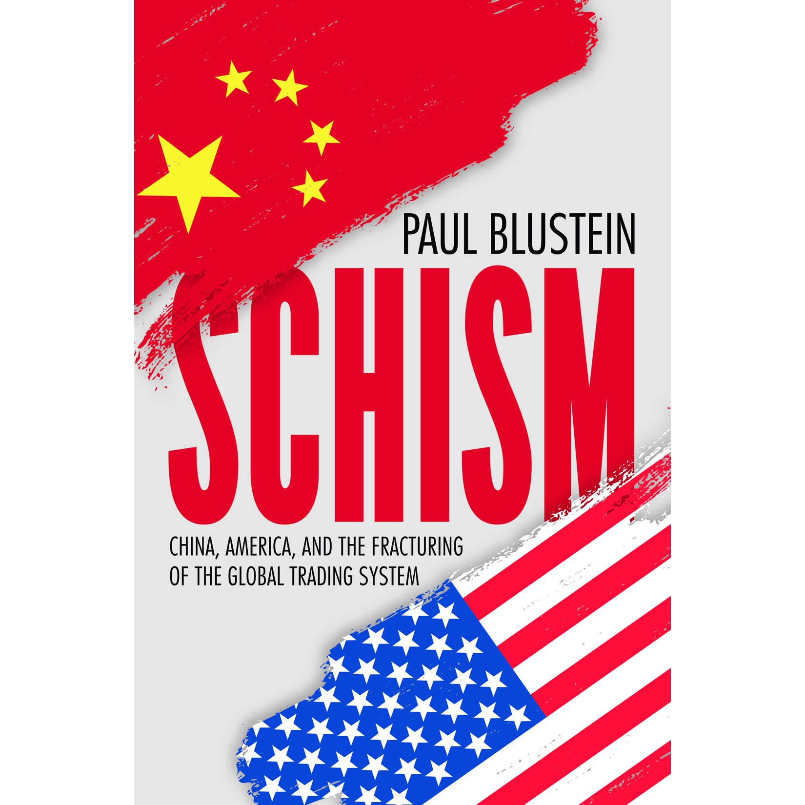 Schism de Paul Blustein